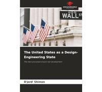 The United States as a Design-Engineering State: The main processes of post-war development