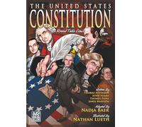 The United States Constitution: A Round Table Comic