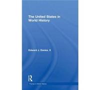 The United States in World History by II Davies Edward J. Davies (Auteur)