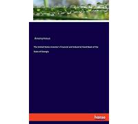 The United States Investor's Financial And Industrial Hand Book Of The State Of Georgia