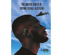 The United States Is Trying to Kill a Citizen: Corrupt Country