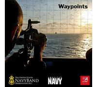 The United States Navy Band Washington D.C. - Barber, Canfield, Grainger, Sousa, Torke & Zwilich: Waypoints