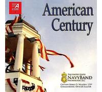 The United States Navy Band Washington D.C. - Copland, Ives, Persichetti & Schuman: American Century