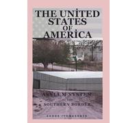 The United States of America: Asylum System at the Southern Border