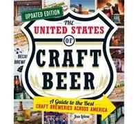 The United States of Craft Beer Updated Edition by Jess Lebow Jess Lebow (Auteur)
