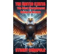 The United States: The Most Overpowered Nation In History