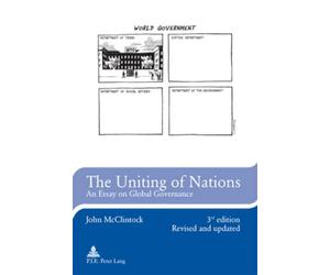 The Uniting of Nations: An Essay on Global Governance