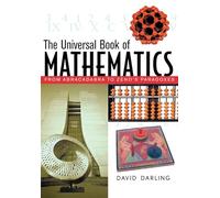 The Universal Book of Mathematics: From Abracadabra to Zeno's Paradoxes