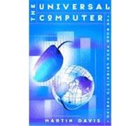 The Universal Computer: The Road from Leibniz to Turing