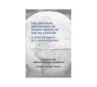 The Universal Declaration Of Human Rights In The 21st Century