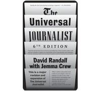 The Universal Journalist by David Randall David Randall (Auteur)