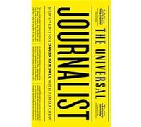 The Universal Journalist by David Randall David Randall (Auteur)