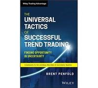 The Universal Tactics of Successful Trend Trading by Penfold & Brent Sydney & Australia Brent Penfold (Auteur)