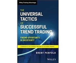 The Universal Tactics of Successful Trend Trading by Penfold & Brent Sydney & Australia Brent Penfold (Auteur)