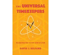 The Universal Timekeepers: Reconstructing History Atom by Atom
