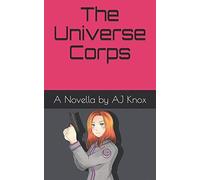 The Universe Corps: Book 1 - Cadet Margaret Mcbride
