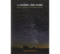 L'univers en zéro mot – L'histoire des mathématiques racontée par des équations