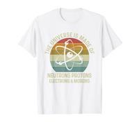 The Universe is Made of Protons Neutrons Electron and Morons T-Shirt Graphique avec Valeur, Homme, Blanc, L