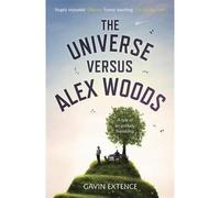 The universe versus Alex Woods - Gavin Extence - Hodder & Stoughton Libri - Poche - Roman