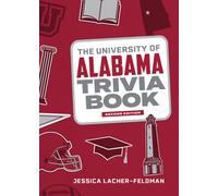 The University Of Alabama Trivia Book