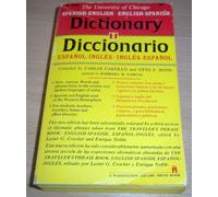 The University Of Chicago Spanish-English Dictionary, Sixth Edition: Diccionario Universidad De Chicago Inglés-Español, Sexta Edición