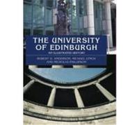 The University of Edinburgh Michael Lynch, Nicholas Phillipson, Robert D. Anderson (Auteur)