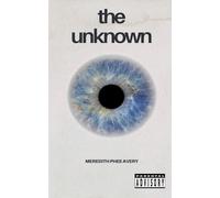 The unknown