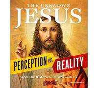 The Unknown Jesus
