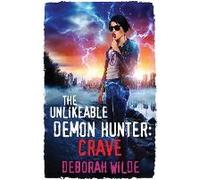 The Unlikeable Demon Hunter