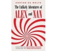 The Unlikely Adventures Of Alex And Nan