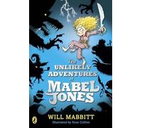 The Unlikely Adventures Of Mabel Jones