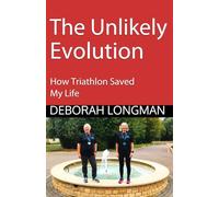 The Unlikely Evolution: How Triathlon Saved My Life