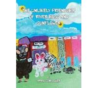 The Unlikely Friendship Of River Hugs And Sunflower