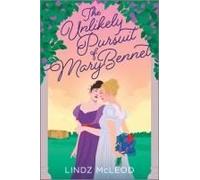 The Unlikely Pursuit Of Mary Bennet