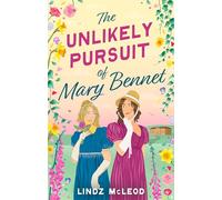 The Unlikely Pursuit of Mary Bennet: the sapphic regency romance readers have been waiting for!