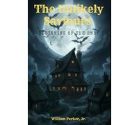 The Unlikely Saviours Beginning of the End?