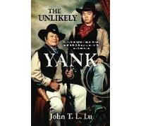 The Unlikely Yank