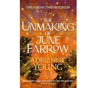 The Unmaking of June Farrow: an enchanting magical mystery, with an unforgettable love story