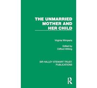 The Unmarried Mother and Her Child