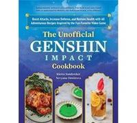 The Unofficial Genshin Impact Cookbook by Kierra Sonderkerer Kierra Sonderkerer (Auteur)