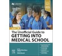 The Unofficial Guide To Getting Into Medical School