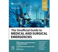 The Unofficial Guide to Medical and Surgical Emergencies The Unofficial Guide to Medical and Surgical Emergencies (Auteur)