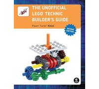 The Unofficial LEGO Technic Builder's Guide, 2nd Edition