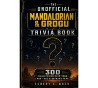 The Unofficial Mandalorian & Grogu Trivia Book: 300 Challenging Questions for True Star Wars Fans but i will choose