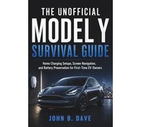 The Unofficial Model Y Survival Guide: Home Charging Setups, Screen Navigation, and Battery Preservation for First-Time EV Owners