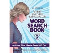 The Unofficial Super Swiftie Word Search Book Volume 2 - Dover Publications Inc - Dover Publications Inc. - Livre en Anglais - Paperback Dover Publications IncDover Publications Inc (Auteur)
