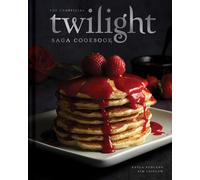 The Unofficial Twilight Saga Cookbook – Flavours from Forks – Édition UK
