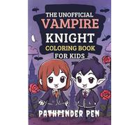 The Unofficial Vampire Knight Coloring Book for Kids
