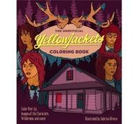The Unofficial Yellowjackets Coloring Book The Unofficial Yellowjackets Coloring Book (Auteur)