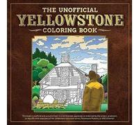 The Unofficial Yellowstone Coloring Book by Dover Publications Dover Publications (Auteur)
